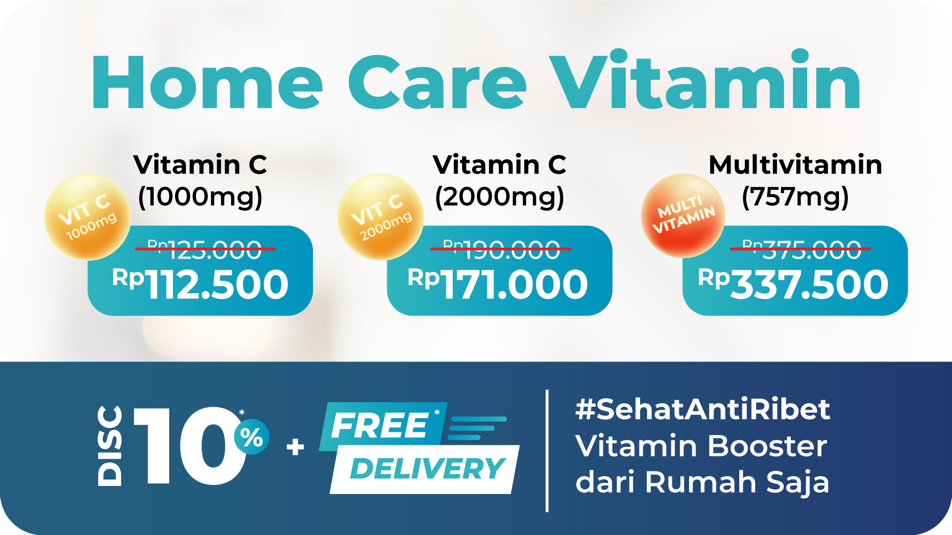 Promo Home Care Vitamin - Klinik Utama Hidup Baru